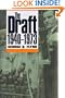 The Draft, 1940-1973 (Modern War Studies)