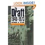 The Draft, 1940-1973 (Modern War Studies)