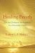 Books : Healing Breath: Zen for Christians and Buddhists in a Wounded World