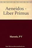 P. Vergili Maronis Aeneidos, liber primus