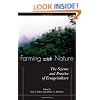 Farming with Nature: The Science and Practice of Ecoagriculture