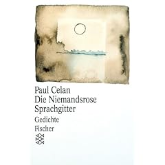 Die Niemandsrose / Sprachgitter