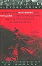 Victory Point: Operations Red Wings and Whalers - the Marine Corps' Battle for Freedom in Afghanistan