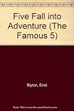 Five fall into adventure