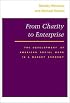 From Charity to Enterprise: The Development of American Social Work in a Market Economy