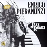 Jazz Roads : Enrico Pieranunzi