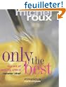 Only the Best: The Art of Cooking with a Master Chef