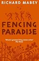 Fencing Paradise: The Uses and Abuses of Plants