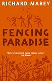 Cover of Fencing Paradise by Richard Mabey 1903919320