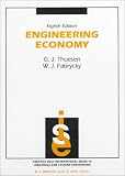 Engineering Economy (Prenctice hall international series in industrial & Systems Engineering)