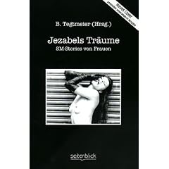 Jezabels Tr�ume. SM-Stories von Frauen
