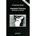 Jezabels Tr�ume. SM-Stories von Frauen
