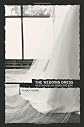 The Wedding Dress: Meditations on Work and Life