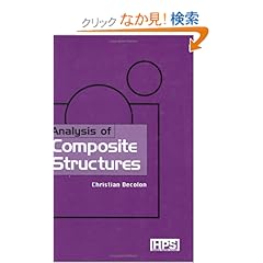 【クリックでお店のこの商品のページへ】Analysis of Composite Structures: Christian Decolon: 洋書