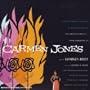 Carmen Jones: original soundtrack to the Preminger film