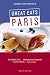 Sandra Gustafson's Great Eats in Paris