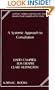 A Systemic Approach to Consultation (Systemic Thinking and Practice)
