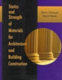 Statics and Strength of Materials for Architecture and Building Construction image