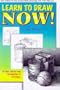 Learn to Draw Now! (Learn to Draw (Peel))