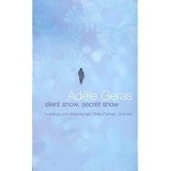 Silent Snow, Secret Snow (Young Picador)