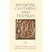 Medieval Clothing and Textiles 5