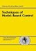 Techniques of Model Based Control (Prentice Hall International Series in the Physical and Chemical Engineering Sciences)