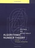 Algorithmic Number Theory, Vol. 1: Efficient Algorithms (Foundations of Computing)