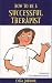How to be a Successful Therapist