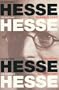 Hermann Hesse: Pilgrim of Crisis : A Biography