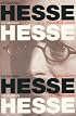 Hermann Hesse: Pilgrim of Crisis : A Biography