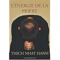 L'�nergie de la pri�re : Comment approfondir votre pratique spirituelle