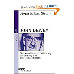 Demokratie und Erziehung: Eine Einleitung in die philosophische P�dagogik (Beltz Taschenbuch / Essay)