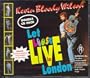 Let Loose (Live in London)