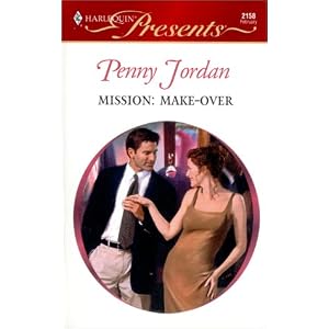 Mission : Make - Over (Harlequin Presents, 2158) by Penny Jordan