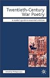 Twentieth Century War Poetry (Readers' Guides to Essential Criticism)