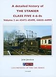 A detailed history of the Stanier Class Five 4-6-0s. Volume 2 on 45472-45499, 44658-44999