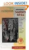 Adventuring in Southern Africa: Botswana, Zimbabwe, Zambia, Malawi, Namibia, South Africa, Swaziland, Lesotho (Sierra Club Adventure Travel Guides)