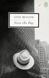 Seize the Day (Penguin Twentieth Century Classics)