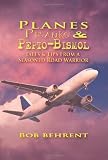 Planes, Pranks and Pepto-Bismol: Tales & Tips From a Seasoned Road Warrior
