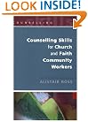 Counselling Skills for Church and Faith Community Workers