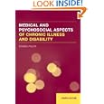 Medical and Psychosocial Aspects of Chronic Illness and Disability by Donna R. Falvo