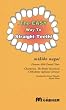 The EASY Way To Straight Teeth: Get straight teeth without pain, without anyone knowing. You can become more beautiful or more handsome and do it at night!