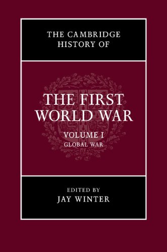The Cambridge History of the First World War (Volume 1)