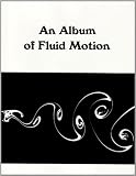 Buy : An Album of Fluid Motion