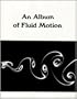 An Album of Fluid Motion