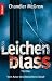 Leichenblass: Thriller