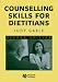 Counselling Skills for Dietitians