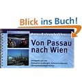 Donau-Radweg Donauradwanderf�hrer, Von Passau nach Wien