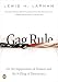 Image of Gag Rule: On the Suppression of Dissent and the Stifling of Democracy