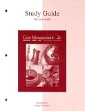 Study Guide for use with Cost Management: A Strategic Emphasis